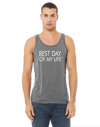 Thumbnail for medium-skinner person with short hair wearing a grey tank top with best day of my life written in white 